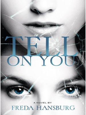 cover image of Tell on You